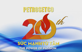 Petrosetco 20 Năm Chuyên Tay Chuyên Tâm